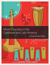 Music Education in the Caribbean and Latin America book cover